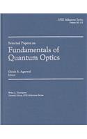 Selected Papers on Fundamentals of Quantum Optics
