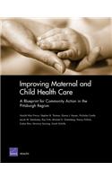 Improving Maternal and Child Health Care