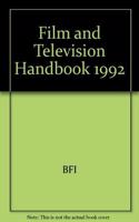 British Film Institute Film and Television Handbook 1992