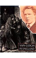 Van Gogh in England: Portrait of the Artist as a Young Man