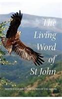 The Living Word of St John