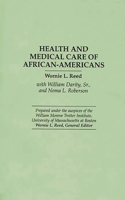 Health and Medical Care of African-Americans