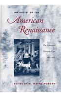 An Artist of the American Renaissance