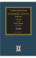 Cumberland Parish, Luneneburg County, Virginia 1749-1816 and Vestry Book 1746-1816.