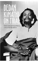 Dedan Kimathi on Trial