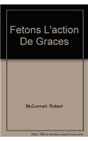 Fetons L'Action de Graces