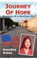 Journey of Hope, Memoirs of a Mexican Girl