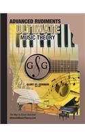 Advanced Rudiments Workbook - Ultimate Music Theory