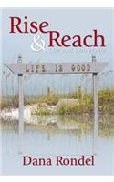 Rise & Reach