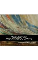 The Art of Meaningful Living