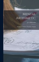 Mental Arithmetic [microform]