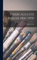 Pierre Auguste Renoir (1841-1919)