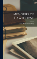 Memories of Hawthorne