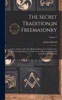 The Secret Tradition in Freemasonry
