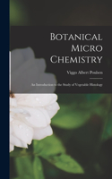 Botanical Micro Chemistry