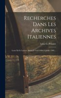 Recherches Dans Les Archives Italiennes