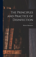 Principles and Practice of Disinfection