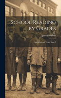 School Reading by Grades