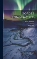 Norges Kongesagaer