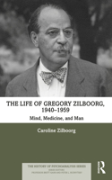 Life of Gregory Zilboorg, 1940-1959
