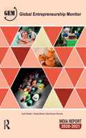 Global Entrepreneurship Monitor India Report 2020/21