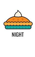 Pie Night: Novelty Thanksgiving Notebook Small Lined Notebook