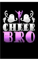 Cheer Bro