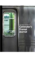 The NYC Subway Commuter's Prompt Journal