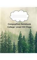 Composition Notebook College Lined 100 Page