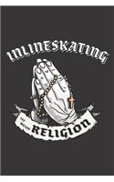 Inlineskating Ist Meine Religion