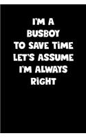 Busboy Notebook - Busboy Diary - Busboy Journal - Funny Gift for Busboy