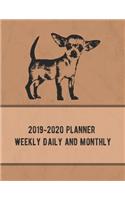 2019-2020 Planner Weekly Daily and Monthly: Chihuahua Organizer for Dates From July 2019 through June 2020