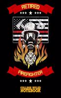 Retired Firefighter