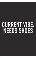 Current Vibe