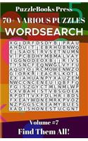 PuzzleBooks Press Wordsearch 70+ Various Puzzles Volume 7