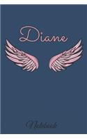 Diane Notebook: A beautiful personalized angel wings soft cover notebook with 100 lined pages in 6x9 inch format. Personal Diary Personalized Journal Customized Jou