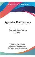 Aglavaine Und Selysette