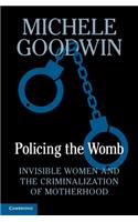Policing the Womb