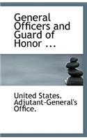 General Officers and Guard of Honor ...