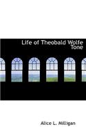 Life of Theobald Wolfe Tone