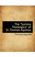 The Summa Theologica of St.Thomas Aquinas