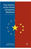 Politics of Eu-China Economic Relations
