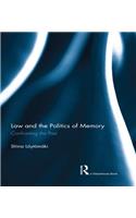 Law and the Politics of Memory