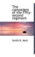 The Campaigns of the Fifty-Second Regiment