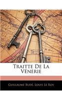 Traitte De La Vénerie