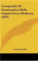 Compendio Di Grammatica Della Lingua Greca Moderna (1825)