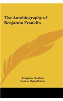 The Autobiography of Benjamin Franklin