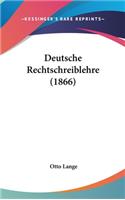 Deutsche Rechtschreiblehre (1866)