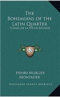The Bohemians of the Latin Quarter