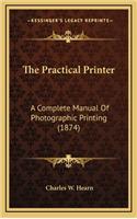 The Practical Printer